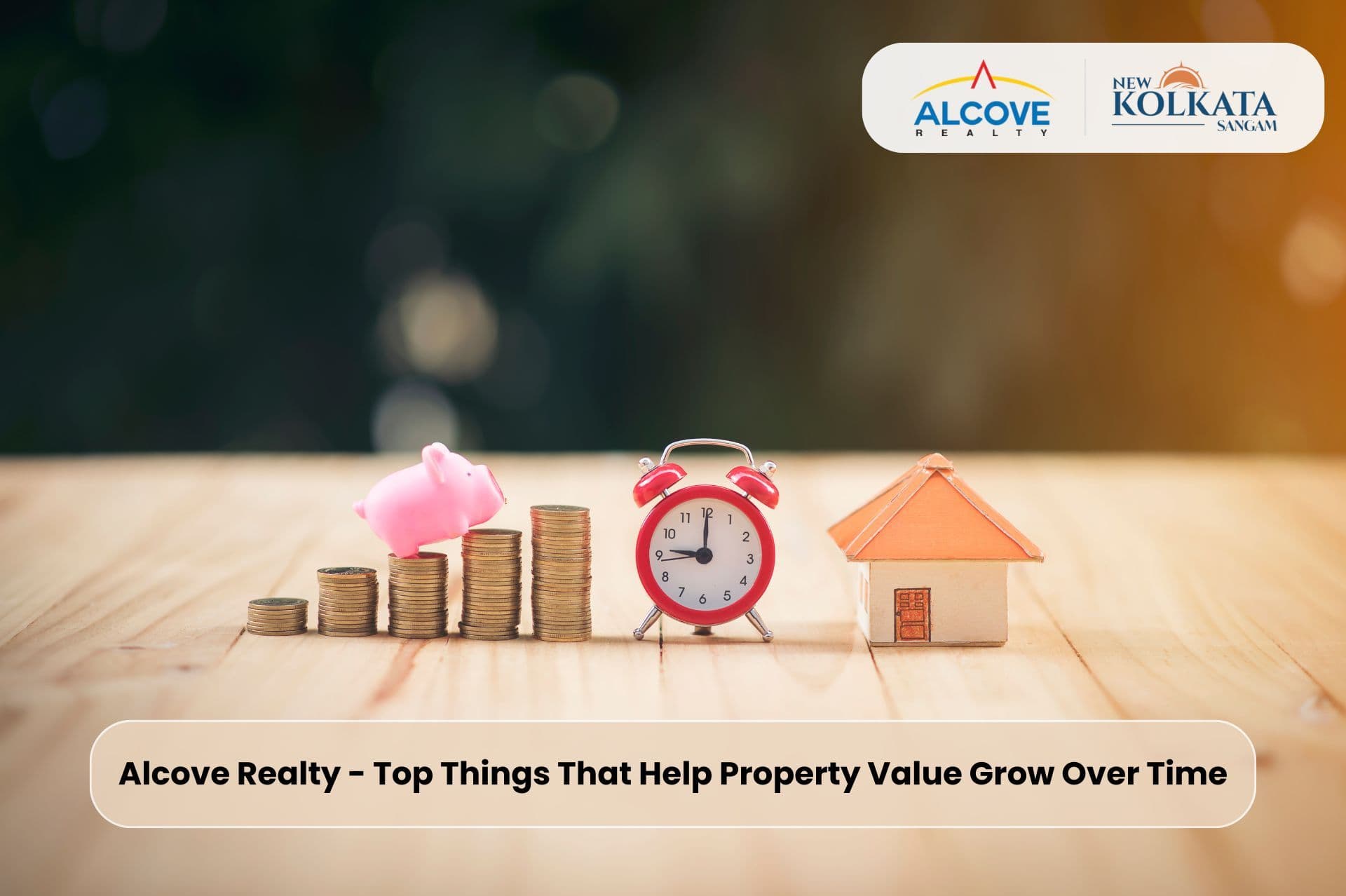 Alcove Realty - Top Things That Help Property Value Grow Over Time