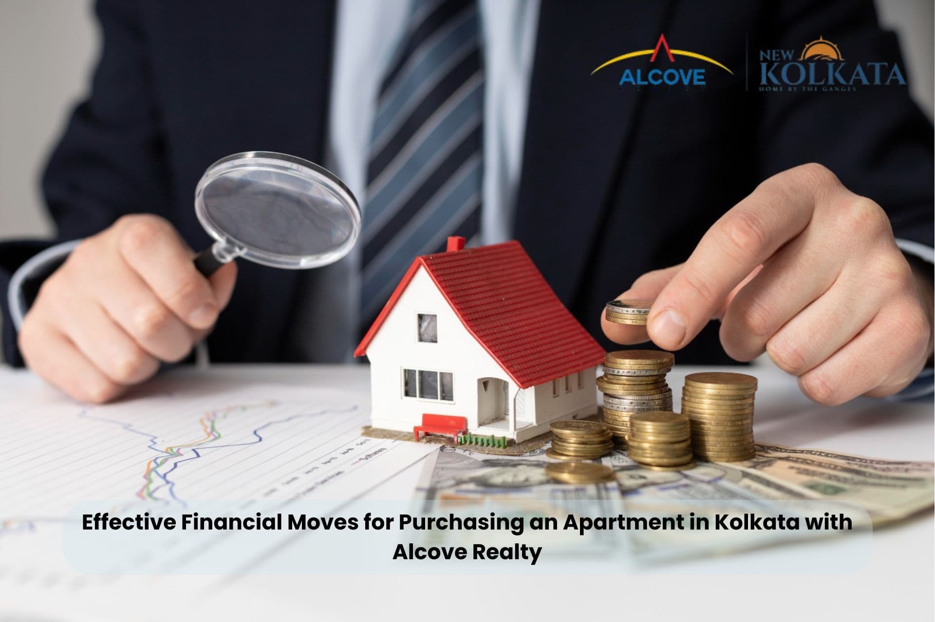 Effective Financial Moves for Purchasing an Apartment in Kolkata with Alcove Realty